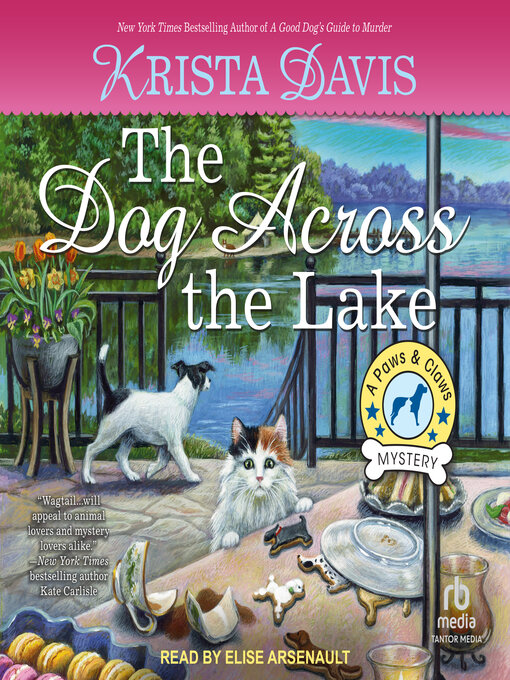 Title details for The Dog Across the Lake by Krista Davis - Available